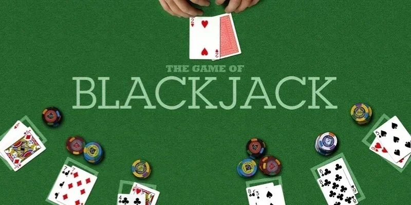 Nắm rõ luật chơi Blackjack cơ bản